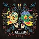 Eskorzo — Camino De Fuego